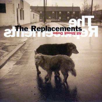LP The Replacements: All Shook Down LTD | CLR 1687