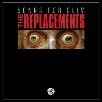 LP The Replacements: Songs For Slim 484862