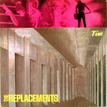 Album The Replacements: Tim