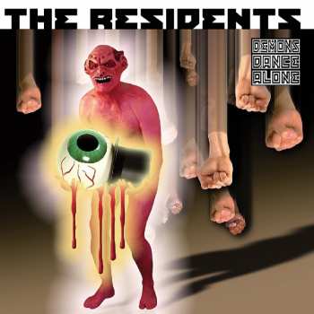 Album The Residents: Demons Dance Alone