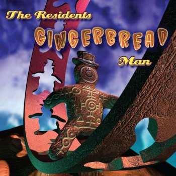 3CD The Residents: Gingerbread Man 104988