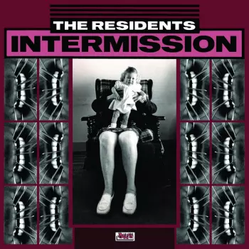 The Residents: Intermission