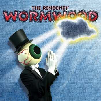 Album The Residents: Wormwood (Curious Stories From The Bible)