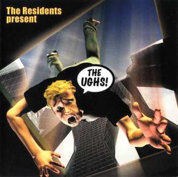 Album The Residents: The UGHS!