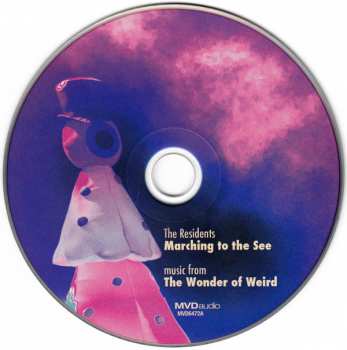 CD The Residents: Marching To The See: The Wonder Of Weird Tour 22842