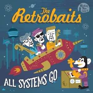 Album The Retrobaits: All Systems Go