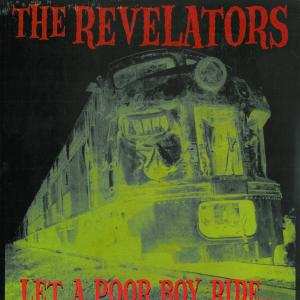 Album The Revelators: Let A Poor Boy Ride...