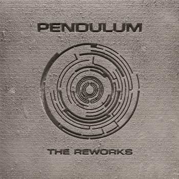 Album Pendulum: The Reworks 