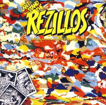 Album The Rezillos: Can't Stand The Rezillos: The (Almost) Complete Rezillos