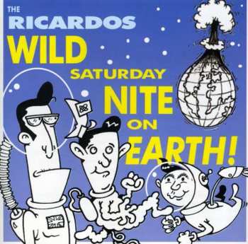 Album The Ricardos: Wild Saturday Night