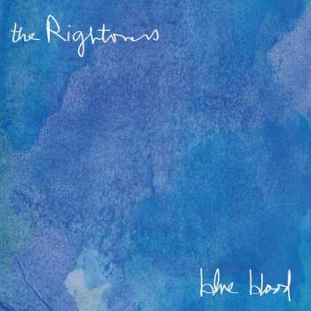 Album The Rightovers: Blue Blood