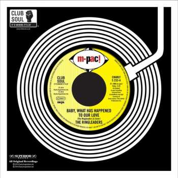 Album The Ringleaders: Baby, What Has Happened To Our Love / All Of My Life
