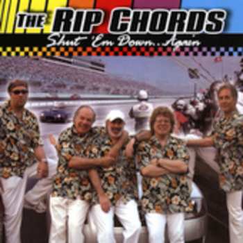 Album The Rip Chords: Shut Em Down Again
