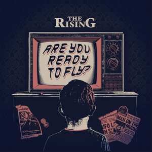 CD The Rising:  Are You Ready To Fly? 490586