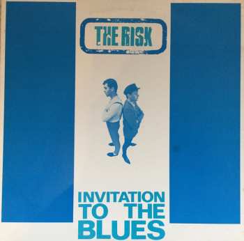 Album The Risk: An Invitation To The Blues