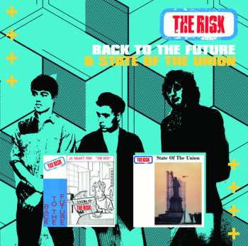 The Risk: Back To The Future & State Of The Union 