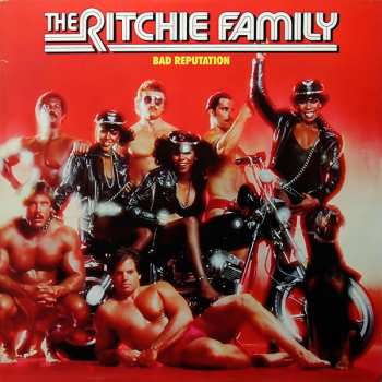 Album The Ritchie Family: Bad Reputation