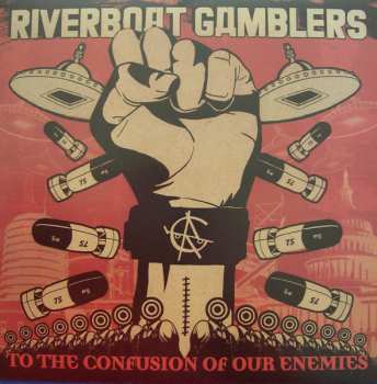Album The Riverboat Gamblers: To The Confusion Of Our Enemies
