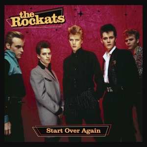 Album The Rockats: Start Over Again