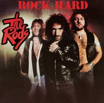 CD The Rods: Rock Hard LTD 108155