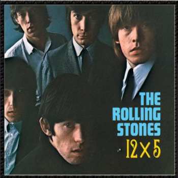 Album The Rolling Stones: 12 X 5
