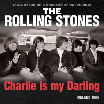 Album The Rolling Stones: Charlie Is My Darling 