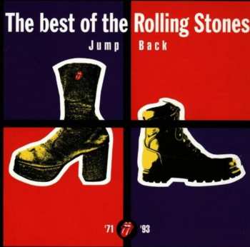 Album The Rolling Stones: Jump Back (The Best Of The Rolling Stones '71 - '93)