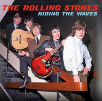 Album The Rolling Stones: Riding The Waves