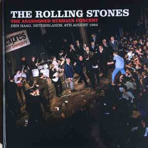 Album The Rolling Stones: The Abandoned Kurhaus Concert