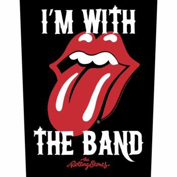 Merch The Rolling Stones: Zádová Nášivka I'm With The Band 