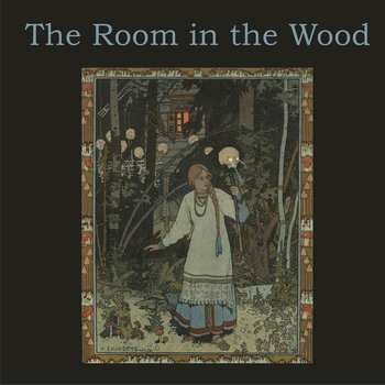 Album The Room In The Wood: The Room In The Wood