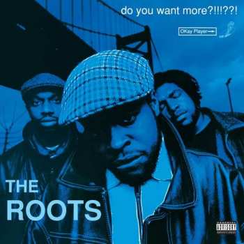 Album The Roots: Do You Want More?!!!??!