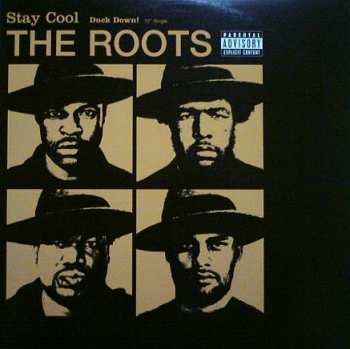 LP The Roots: Stay Cool / Duck Down!