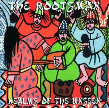 Album The Rootsman: Realms Of The Unseen