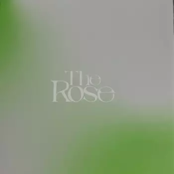The Rose: Heal
