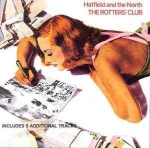 Album Hatfield And The North: The Rotters' Club