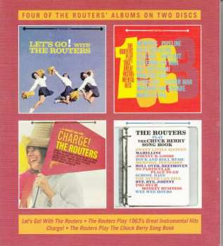 2CD The Routers: Let’s Go! / Play 1963’s Great Instrumental Hits / Charge! / Play The Chuck Berry Song Book 401345