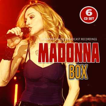 6CD/Box Set Madonna: Box - Legendary Radio Broadcast Recordings 425156
