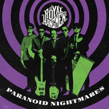 Album The Royal Hangmen: Paranoid Nightmares