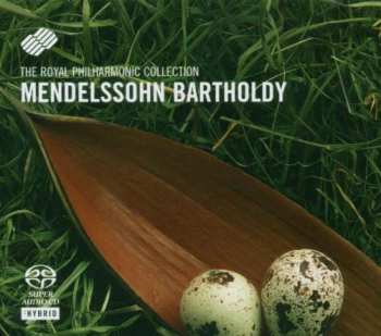 Album The Royal Philharmonic Collection: Mendelssohn Bartholdy