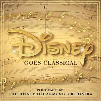 Album The Royal Philharmonic Orchestra: Disney Goes Classical