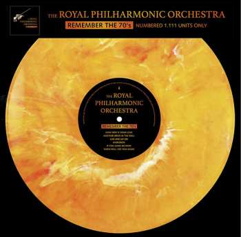 LP The Royal Philharmonic Orchestra: Remember The 70's LTD | NUM | CLR 395787