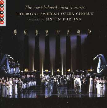 CD Kungliga Operans Kör: The Most Beloved Opera Choruses  530170