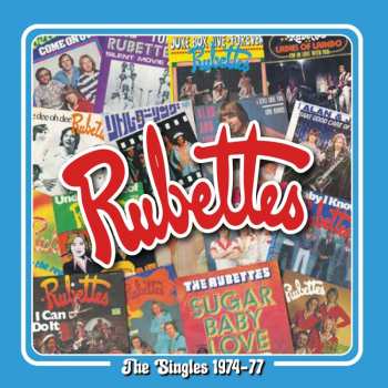 Album The Rubettes: The Singles 1974 - 1977