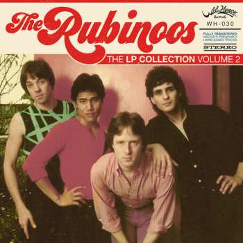 Album The Rubinoos: The LP Collection Volume 2