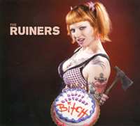Album The Ruiners: Happy Birthday Bitch