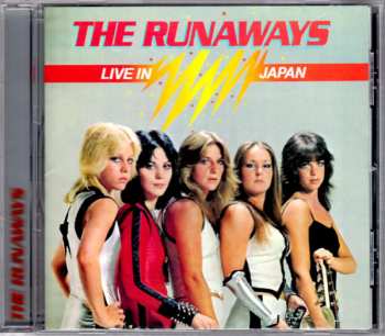 CD The Runaways: Live In Japan 21350