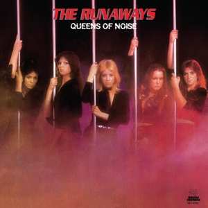 LP The Runaways: Queens Of Noise 142271