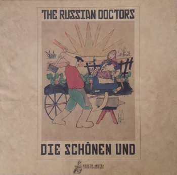 Album The Russian Doctors: Die Schönen Und Die Bösen