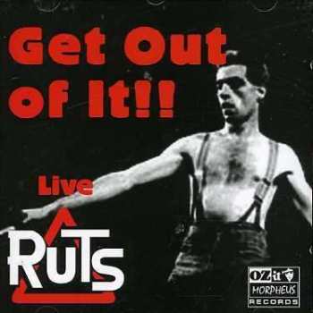 Album The Ruts: Get Out Of It!!